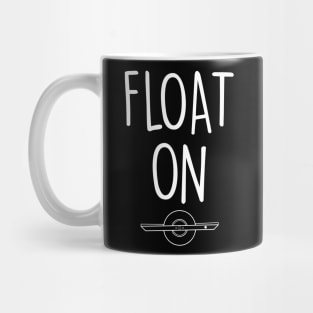 Float On Onewheel Mug